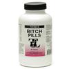 Bitch Pills 60 ct